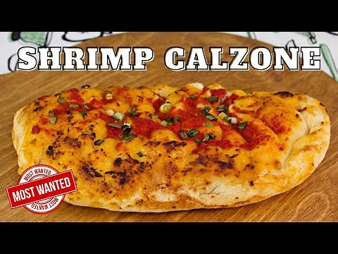 How to make the best shrimp calzone at home!