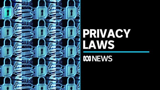 Government flags changes in response to Privacy Act review