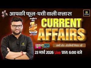 23 March 2026 Current Affairs | Episode 2028 | Current Affairs Today | Kumar Gaurav Sir