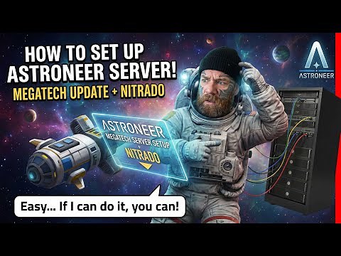 How set up a ASTRONEER server with Nitrado for MEGATECH update