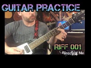 Metallica - "Bleeding Me" Guitar Practice Riff