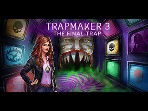 Trapmaker 3 | Chapter 6