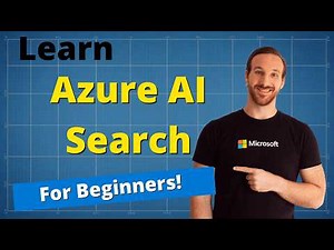 Complete Azure AI Search Masterclass! | Beginner to Expert!