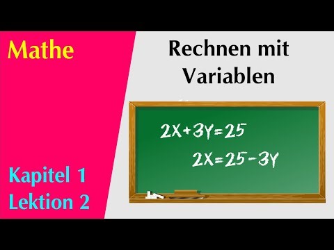 Mathe Kap.1 #2 - Rechnen mit Variablen