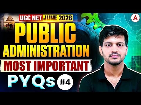 UGC NET Public Administration | UGC NET Public Administration Most Important PYQs | By Puneet Mam