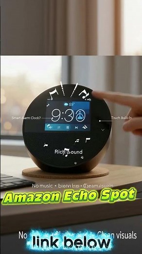Amazon Echo Spot (digital clock 2026) Review – Smart Alarm Clock Will Change Your Mornings!