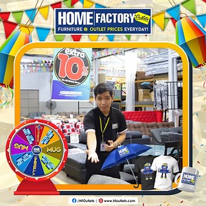 2 days to go! Join us as we celebrate the HFO 8th Anniversaya this Oct. 13-31! Amazing offers await: * Save up to 70% OFF on select items * Enjoy 3 months 0% Interest Installment Plus Buy Now Pay Later on select major credit cards * Get Free Delivery within Metro Manila when you post a selfie from our store and use the Hashtag #HFOAnniverSaya for a minimum purchase of P15, 000 Take a spin for a chance to win furniture items and exciting freebies with our Wheel of Furniture for every minimum sing