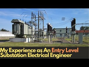 My 1st Electrical Engineering Job: Substation Design