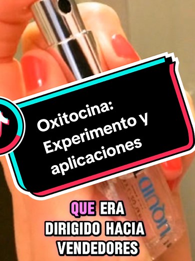 Oxitocina: Experimentos y Aplicaciones en Neurociencia