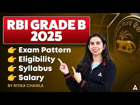 RBI Grade B 2025 | Complete Notification, Vacancy, Salary & Syllabus Guide
