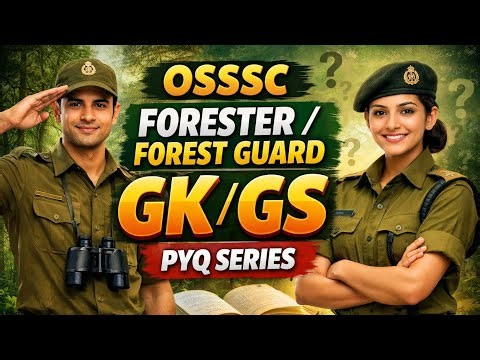 OSSSC PYQ Series | OSSSC Forester , Forest Guard & LSI Previous year questions | PYQ GS Class - 2 |