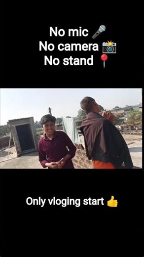 no mic 🎤 no camera 📸 no stand 📍 only bloging start 👍 #vlogger #subscribe #viral