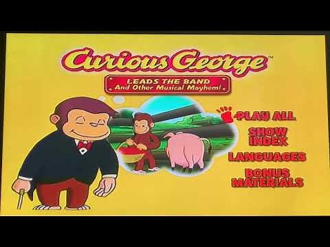 Opening to Curious George: Leads the Band & Other Musical Mayhem! 2008 DVD