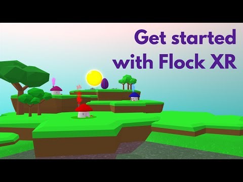 Get started with Flock XR