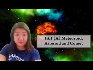 [DLP] [Science F2] Chapter 13.1 (A) Meteoroid, Asteroid and Comet #KSSM #PT3