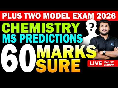 Plus Two Model Exam 2026 | Chemistry MS Predictions 60 Mark Sure | LIVE | MS SOLUTIONS