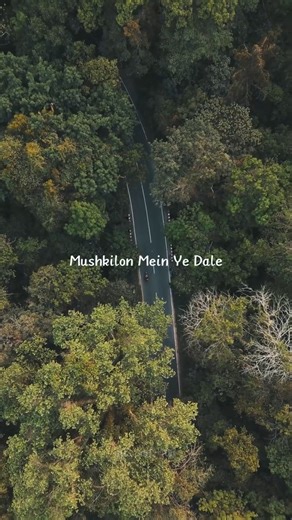 Mushkilon me ye dale #lyrics #status #shortvideo