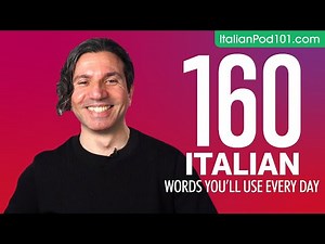 160 Italian Words You'll Use Every Day - Basic Vocabulary #56