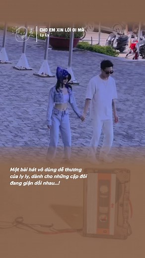 Đừng Giận Em Nhé, Người Yêu Ơi - Nhạc Dễ Thương