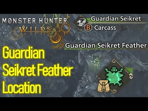 Monster Hunter Wilds guardian seikret feather location, where to find guardian seikrets