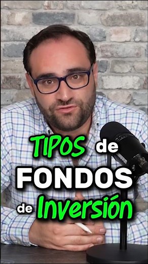 ¿Cuántos TIPOS de FONDOS de INVERSIÓN existen?