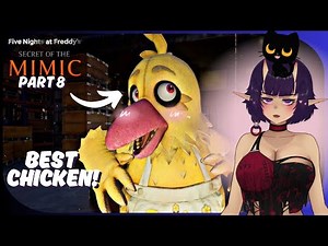 Why Party Time Chica is the BEST Character FNAF [Five Nights at Freddy's: Secret of the Mimic] [#8]