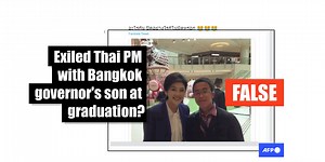 Old photo falsely shared as exiled Thai PM 'at Bangkok governor's son's graduation'