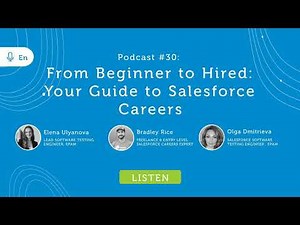 Episode #30: From Beginner to Hired: Your Guide to Salesforce Careers