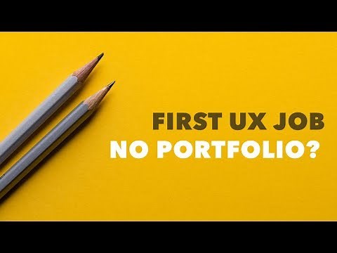 UX Design: How to get a job WITHOUT a portfolio