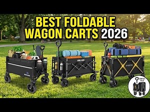 ▶️ Best Foldable Wagon Carts 2026 🛒 Top 5 Heavy-Duty Folding Utility Wagons!