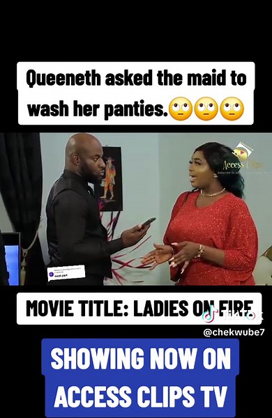 Ladies on Fire: Queeneth Asks Maid to Wash Panties