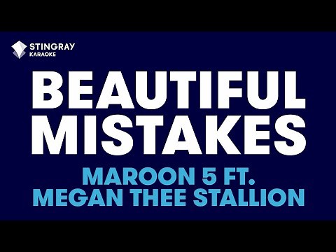 Maroon 5 - Beautiful Mistakes ft. Megan Thee Stallion (Karaoke with Lyrics)