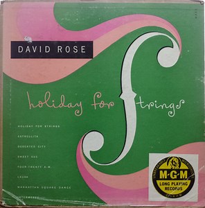 David Rose And His Orchestra - Holiday For Strings