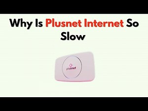 Why Is Plusnet Internet So Slow – Network Congestion & Speed Fix Guide