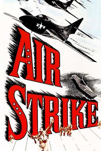 Air Strike (1955) - Movie