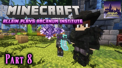 【Minecraft】FTB Arcanum Institute 魔法学園生活 第8話【ゆっくり実況】
