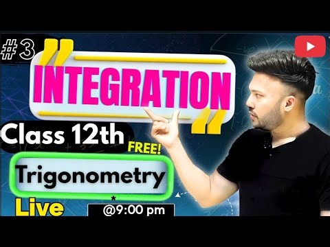 Integration CBSE 2026 ( LEC 3 ) Trigonometric|| Class 12 #cbse #maths #class12 #integrationclass12