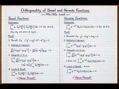 Orthogonality of Bessel & Hermite Functions | Easy Proof + Notes #mscphysics #handwrittennotes