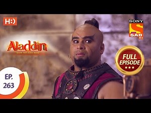 Aladdin - Ep 263 - Full Episode - 19th August, 2019