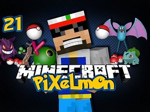 Minecraft Pixelmon 21 - AN AWESOME POKEMON (Pokémon in Minecraft)
