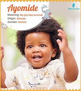 Ayomide Name Meaning, Origin, History, And Popularity