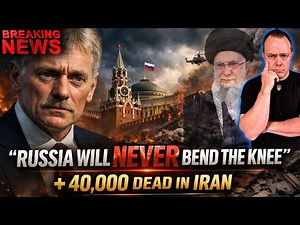 PESKOV: "Russia Will NEVER BEND THE KNEE" + 40,000 Iranian Dead (POISONED)