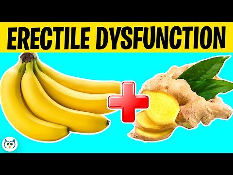 12 Natural Foods That Help Cure ERECTILE DYSFUNCTION