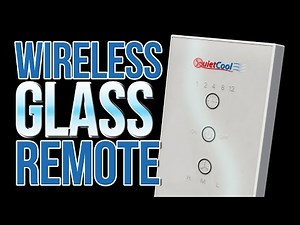 QuietCool Glass Wireless RF Control Kit