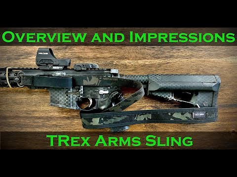 Overview and First Impressions: TRex Arms Sling