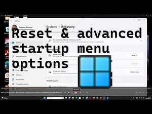 How to access reset & advanced startup menu options in Windows 11 or Windows 10