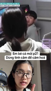 Cá mòi và bài học tình thân: mẹ con hiểu nhau hơn