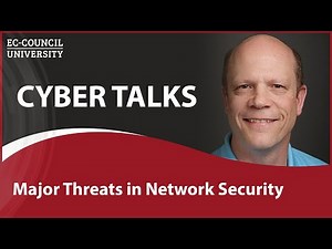 Major Threats in Network Security | Cyber Talks