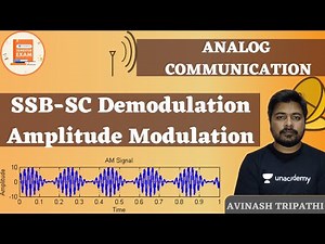 SSB-SC Demodulation | Amplitude Modulation | Analog Communication | Avinash Sir