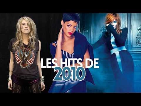LES HITS DE 2010 EN FRANCE 🎶🇫🇷